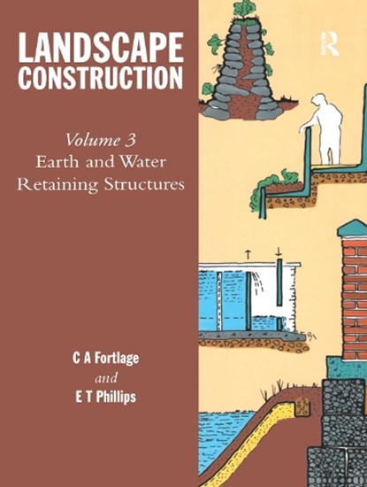 Landscape Construction, FORTLAGE,  C.A. ; Phillips, E.T. - Gebonden - 9780566090431