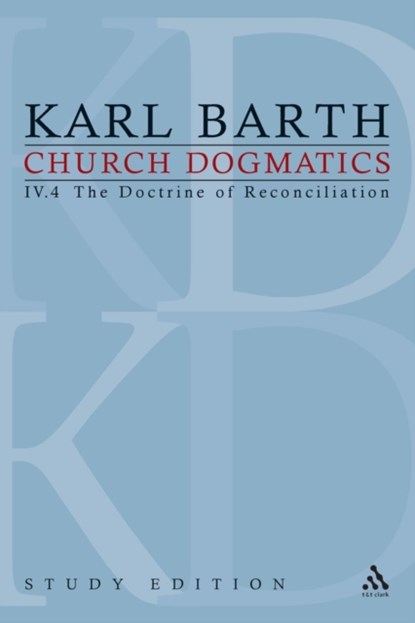 Church Dogmatics Study Edition 30, Karl Barth - Paperback - 9780567014016