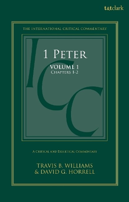 1 Peter, Prof. David G. Horrell ; Travis B. Williams - Gebonden - 9780567030573