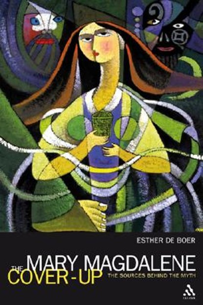 The Mary Magdalene Cover-Up, DE BOER,  Esther A. - Paperback - 9780567031822