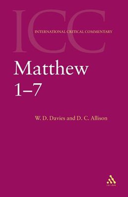 Matthew 1-7, W. D. Davies ; Jr. Allison - Paperback - 9780567083555