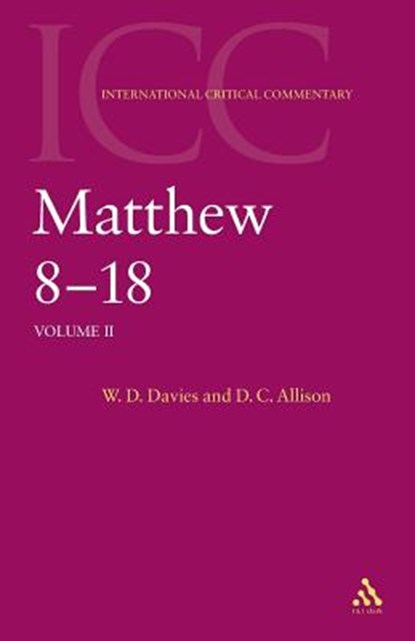 Matthew 8-18, W. D. Davies ; Jr. Allison - Paperback - 9780567083654