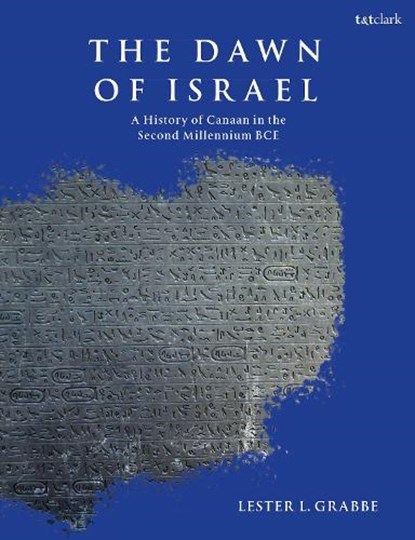 The Dawn of Israel, Dr. Lester L. Grabbe - Paperback - 9780567663214