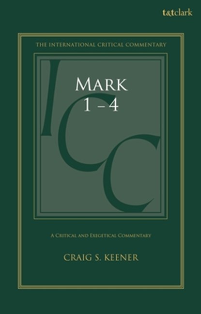 Mark 1-4, Professor Craig S. Keener - Gebonden - 9780567668356