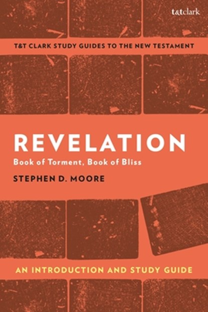 Revelation: An Introduction and Study Guide, Professor Stephen D. (Drew University Moore - Paperback - 9780567696779