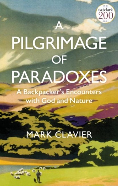 A Pilgrimage of Paradoxes, Dr Mark (Brecon Cathedral Clavier - Paperback - 9780567703569