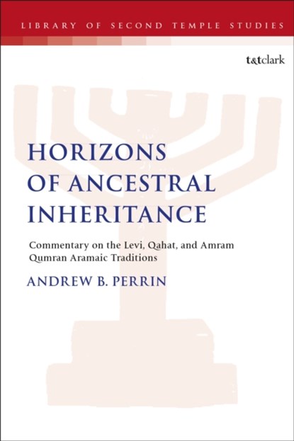 Horizons of Ancestral Inheritance, DR. ANDREW B. (ATHABASCA UNIVERSITY,  Canada) Perrin - Gebonden - 9780567705433