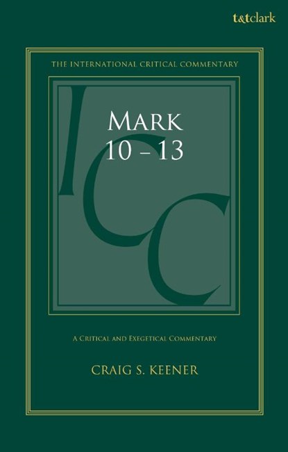 Mark 10-13, Professor Craig S. Keener - Gebonden - 9780567712905