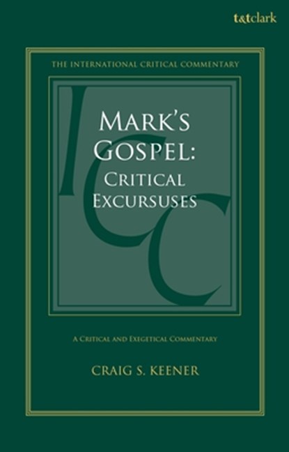 Mark's Gospel, Professor Craig S. Keener - Gebonden - 9780567728821