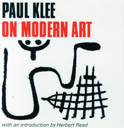 Paul Klee on Modern Art, Paul Klee - Paperback - 9780571066827