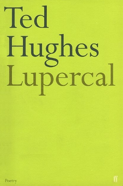 Lupercal, Ted Hughes - Paperback - 9780571092468