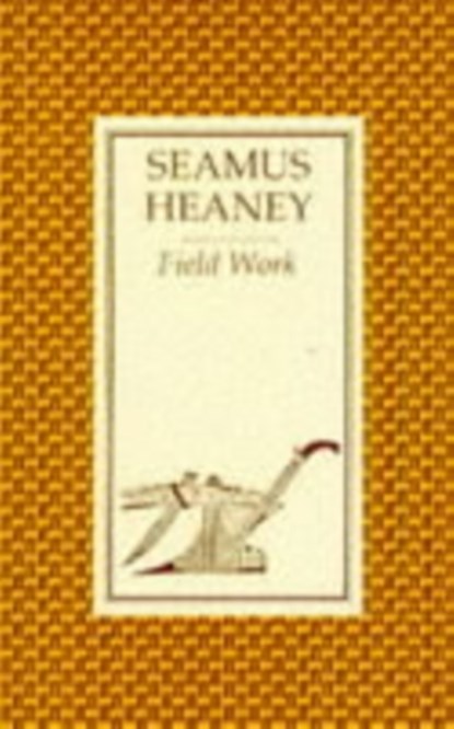 Field Work, Seamus Heaney - Paperback - 9780571114337