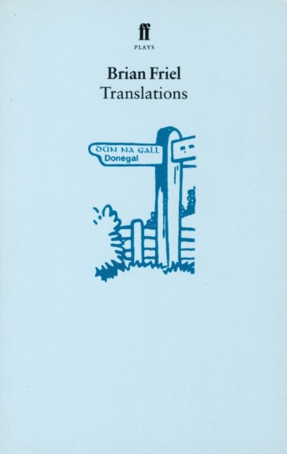 Translations, Brian Friel - Paperback - 9780571117420