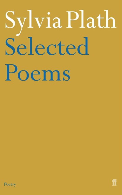 Selected Poems of Sylvia Plath, Sylvia Plath - Paperback - 9780571135868