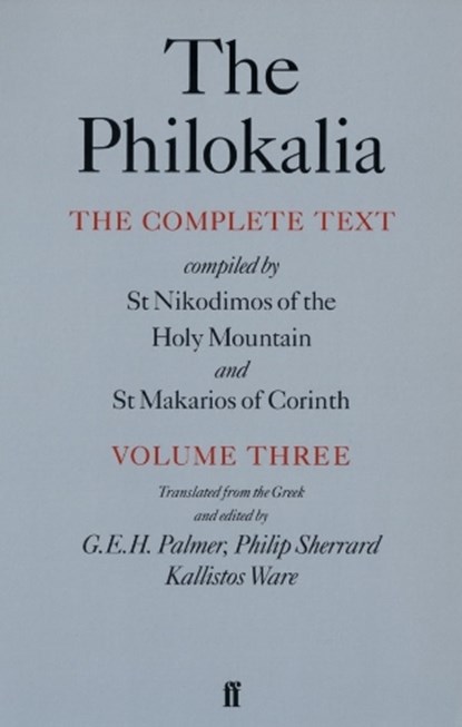 The Philokalia Vol 3, G. E. H. Palmer - Paperback - 9780571175253