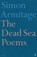 The Dead Sea Poems, Simon Armitage - Paperback - 9780571176007