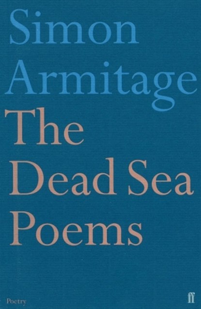 The Dead Sea Poems, Simon Armitage - Paperback - 9780571176007