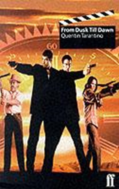 From Dusk Till Dawn, TARANTINO,  Quentin - Paperback - 9780571190072