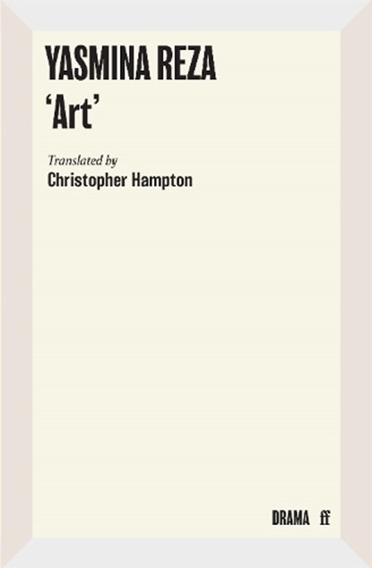 Art, Yasmina Reza - Paperback - 9780571190140