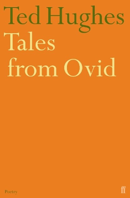 Tales from Ovid, Ted Hughes - Paperback - 9780571191031