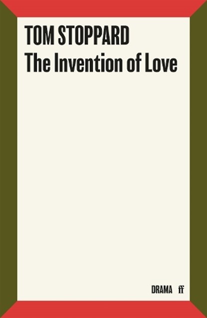 The Invention of Love, Tom Stoppard - Paperback - 9780571192717