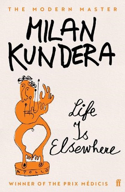 Life is Elsewhere, Milan Kundera - Paperback - 9780571197774