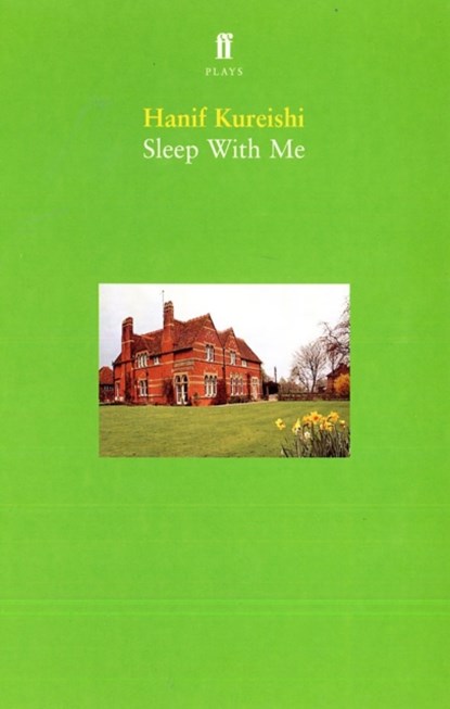 Sleep With Me, Hanif Kureishi - Paperback - 9780571197965