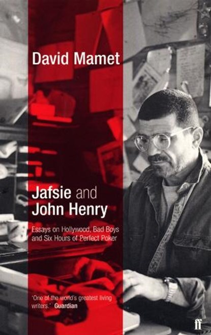 Jafsie and John Henry: Essays, David Mamet - Paperback - 9780571201921