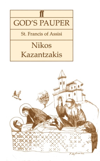God's Pauper, Nikos Kazantzakis - Paperback - 9780571204939