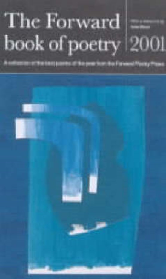 The Forward Book of Poetry 2001