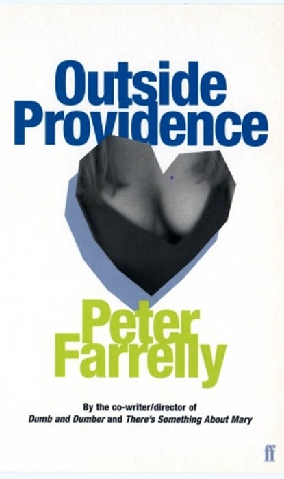 Outside Providence, Peter Farrelly - Paperback - 9780571207558