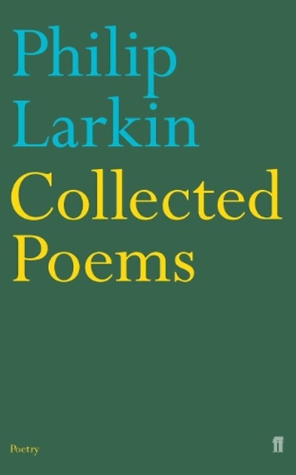 Collected Poems, Philip Larkin - Paperback - 9780571216543