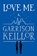 Love Me, Garrison Keillor - Paperback - 9780571217236