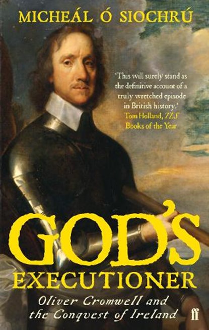 God's Executioner, Dr Micheal O Siochru - Paperback - 9780571218462
