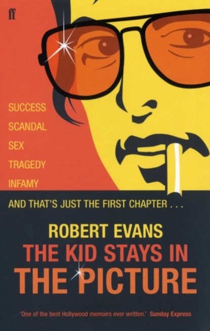 The Kid Stays in the Picture, Robert Alan Evans - Paperback - 9780571219315