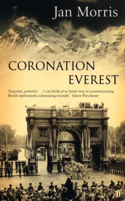 Coronation Everest, Jan Morris - Paperback - 9780571219445