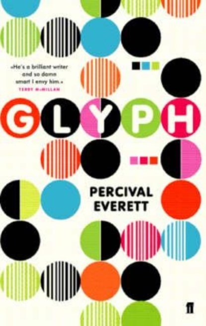Glyph, Percival Everett - Paperback - 9780571221127