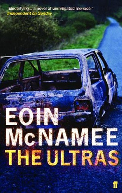 The Ultras, Eoin McNamee - Paperback - 9780571221752