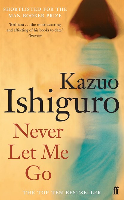 Never Let Me Go, ISHIGURO,  Kazuo - Paperback Pocket - 9780571224142