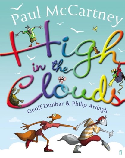 High in the Clouds, Sir Paul McCartney ; Philip Ardagh - Paperback - 9780571225026