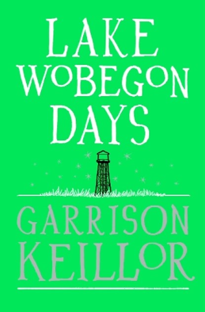Lake Wobegon Days, Garrison Keillor - Paperback - 9780571225538