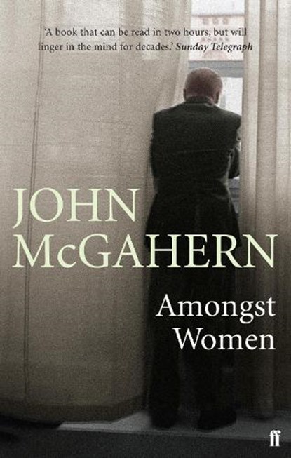 Amongst Women, John McGahern - Paperback - 9780571225644