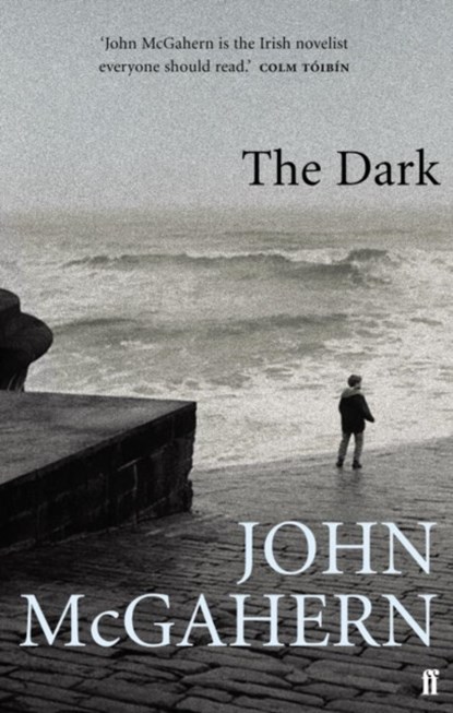The Dark, John McGahern - Paperback - 9780571225675