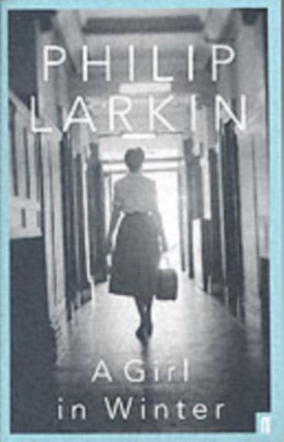 A Girl in Winter, Philip Larkin - Paperback - 9780571225811