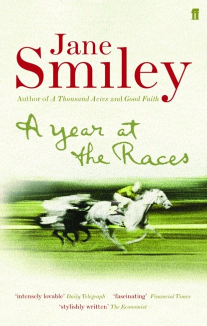 A Year at the Races, Jane Smiley - Paperback - 9780571226078