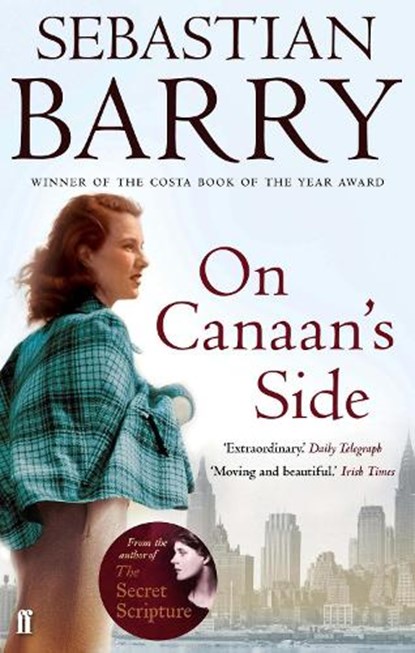 On Canaan's Side, Sebastian Barry - Paperback - 9780571226542