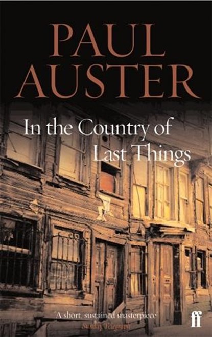 In the Country of Last Things, Paul Auster - Paperback - 9780571227303