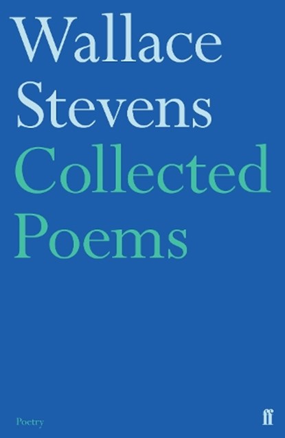 Collected Poems, Wallace Stevens - Paperback - 9780571228744