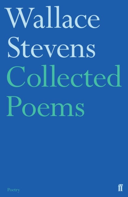 Collected Poems, Wallace Stevens - Paperback - 9780571228744
