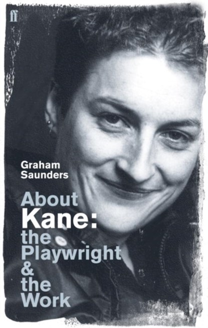 About Kane, Graham Saunders - Paperback - 9780571229611